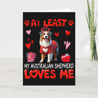 Zumindest liebt mein Australian Shepherd mich Vale Karte
