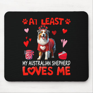Zumindest liebt mein Australian Shepherd mich Vale Mousepad