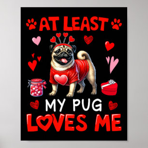 Zumindest liebt mein Mops mich Valentins Single-Be Poster