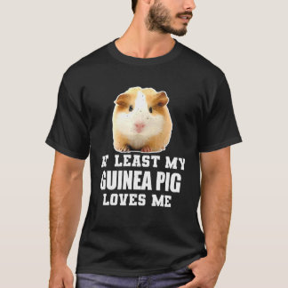 Zumindest liebt mich mein Meerschweinchen Meersch T-Shirt