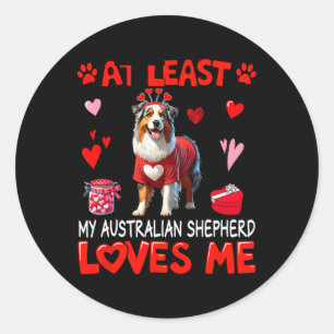 Zumindest mein australischer Schäferhund, der mich Runder Aufkleber