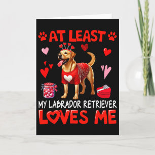 Zumindest mein Labrador Retriever, der mich am Val Karte