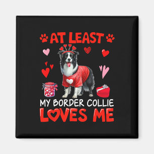 Zumindest meine Grenzkollie liebt mich Valentinis  Magnet