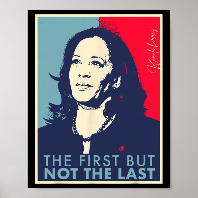 Zunächst aber nicht die letzte Kamala Harris Vp Vi Poster (Vorne)