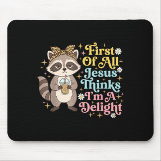Zunächst denkt Jesus, ich bin ein Entzückendes Des Mousepad