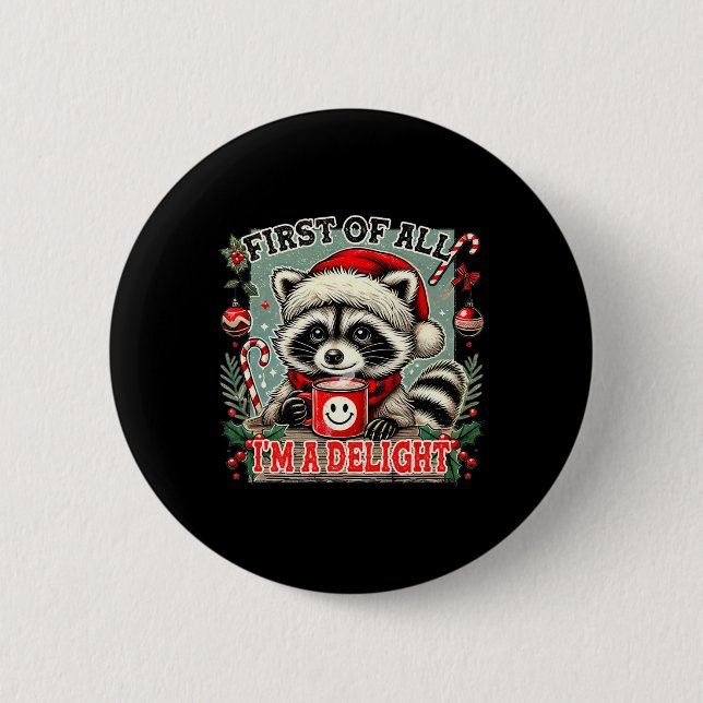 Zunächst einmal bin ich eine Freude Sarkastisches  Button (Vorderseite)