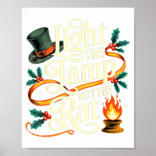 Zünde die Lampe an, nicht die Ratte Lustiger Weihn Poster