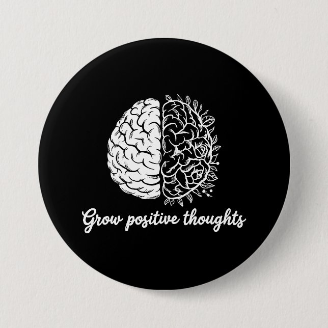 Zunehmende positive Gedanken - Inspiration Button (Vorderseite)