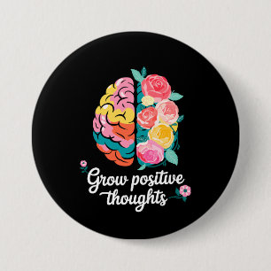 Zunehmende positive Gedanken - Inspirationsflorale Button
