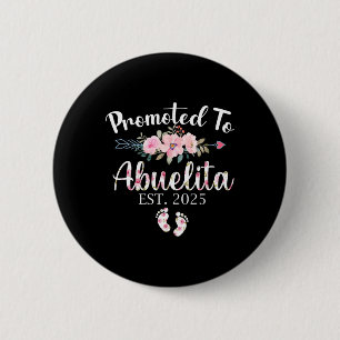 Zur Abuelita befördert 2025 Erste neue Oma P Button