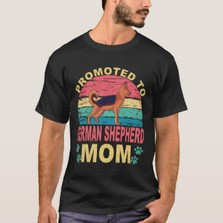 Zur Deutschen Schäferhund-Mutter befördert Deutsch T-Shirt