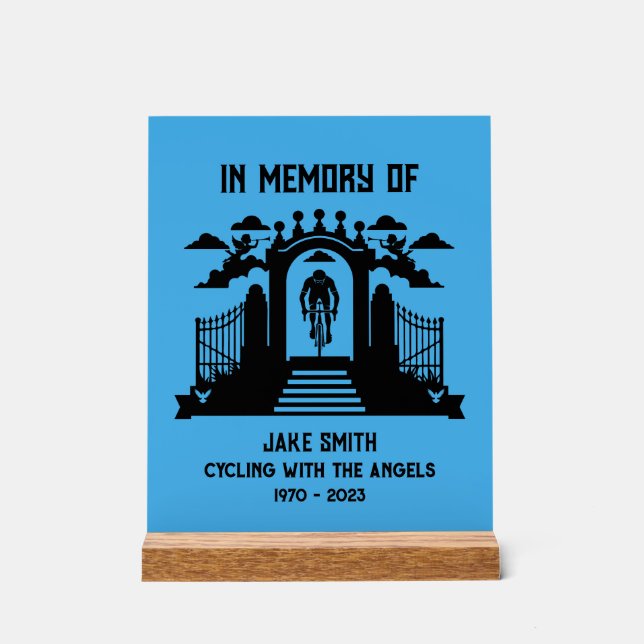 Zur Erinnerung an eine Cyclistbeerdigung Acrylschild (Vorderseite)