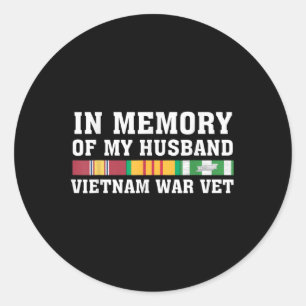 Zur Erinnerung an meine Ehemännin Vietnam Veteran Runder Aufkleber
