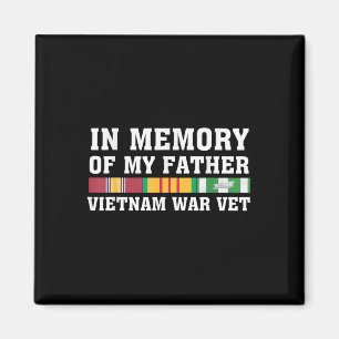 Zur Erinnerung an meinen Vater Vietnam Veteran Fam Magnet