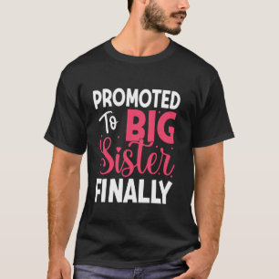 Zur großen Schwester befördert Endlich 2025 Schwan T-Shirt