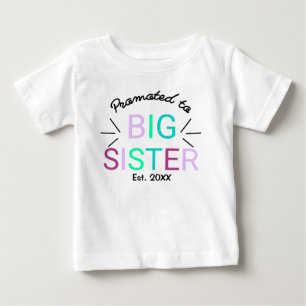 Zur großen Schwester befördert Est 2022 Baby T-shirt