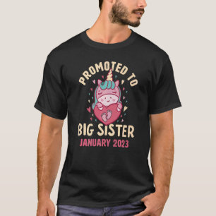 Zur großen Schwester befördert Januar 2023 Unicorn T-Shirt
