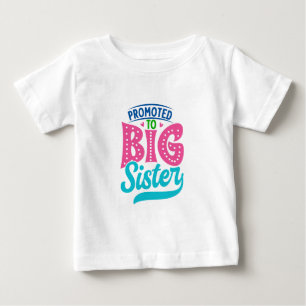 Zur großen Schwester befördert, neue Baby-Großschw Baby T-shirt