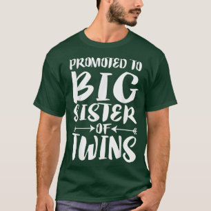 Zur großen Schwester von Zwillingen befördert T-Shirt