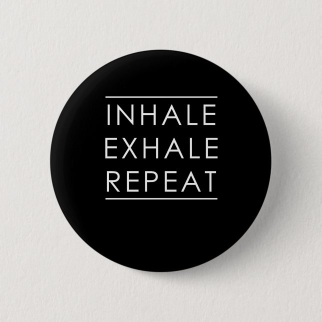 Zur Inhalation der Exhale Wiederholung des Yoga Me Button (Vorderseite)