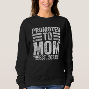 Zur Mama befördert 2023 Für neue Mama erstmalig Sweatshirt