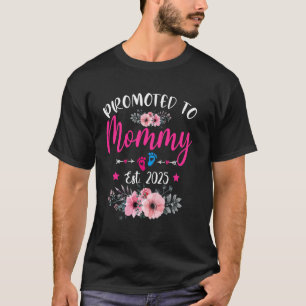 Zur Mama Befördert Est. 2025 Lustig Blumig Muttert T-Shirt