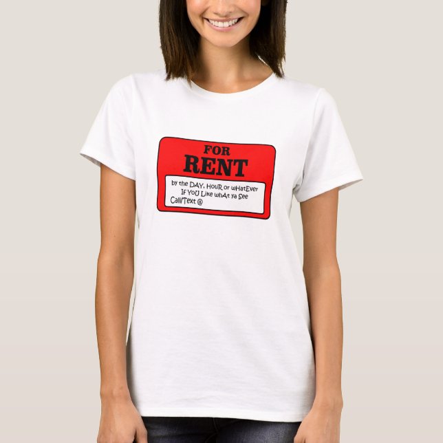 Zur Miete T-Shirt (Vorderseite)