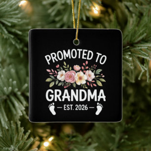 Zur Oma befördert 2026 Erste Nana Blumen Keramikornament