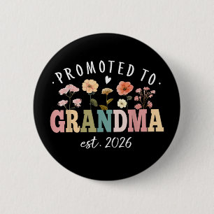Zur Oma befördert Est 2026 Florale Zukunft Oma Button