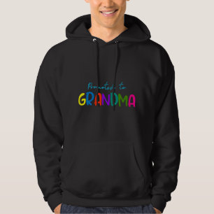 Zur Oma befördert für die erste Oma Hoodie