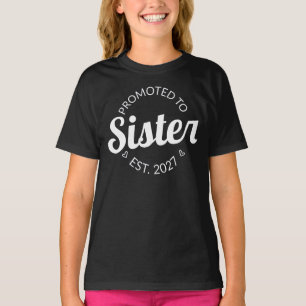 Zur Schwester befördert Eröffnung 2027 Große Schwe T-Shirt