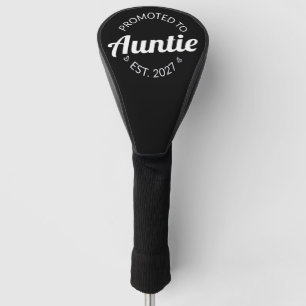 Zur Tante befördert Est 2027 Neue Tante Golf Headcover