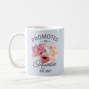 Zur Tante befördert Est 2027 Neue Tante VI Kaffeetasse