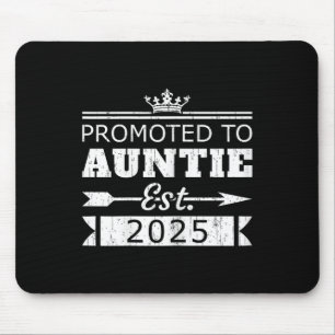 Zur Tante Est 2025 befördert Lustige neue Tante en Mousepad