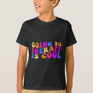 Zur Therapie ist Coole psychische Gesundheit Suizi T-Shirt