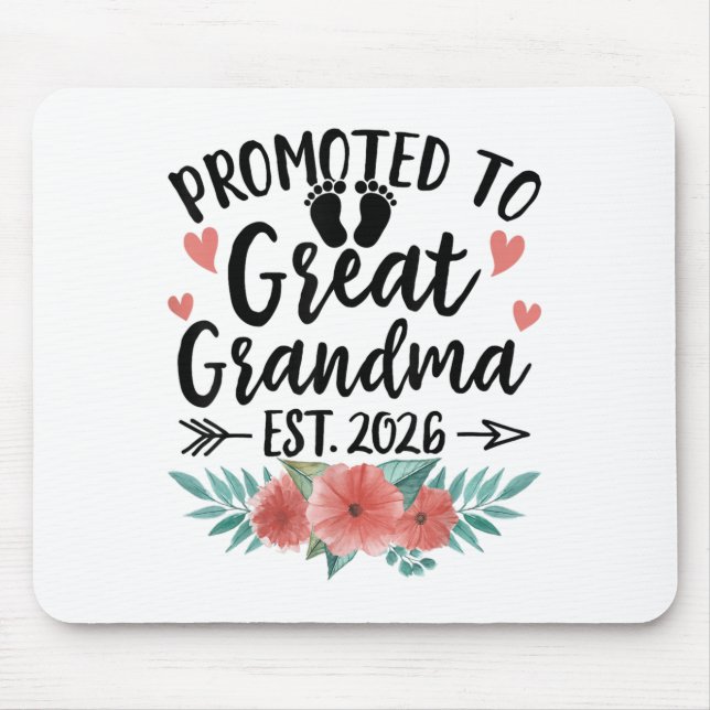 Zur Ururgroßmutter befördert Est 2026 Erstmals Neu Mousepad (Vorne)