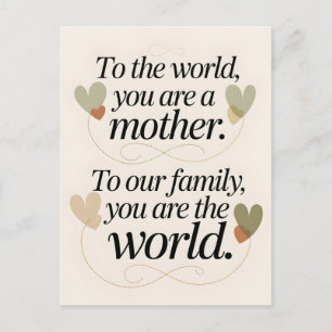 Zur Weltmutter Karte - Herzliches Familienzitat