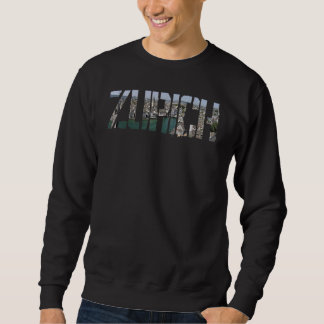 Zurich City Switzerland souvenir  for men women 1 Sweatshirt