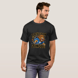 Zurück aus dem Dschungel Löwe T-Shirt