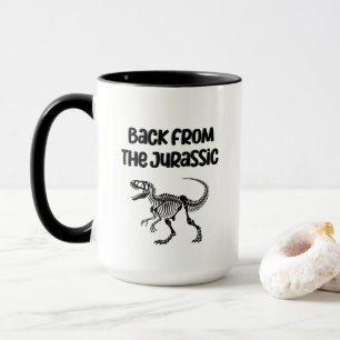 Zurück aus dem Jurassik Tasse