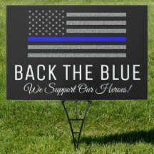ZURÜCK DAS ZEICHEN "BLAUE SUPPORT POLICE YARD"