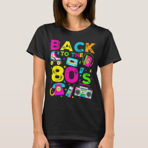 Zurück in die 80er Jahre 1980er Vintage-Stil Achtz T-Shirt
