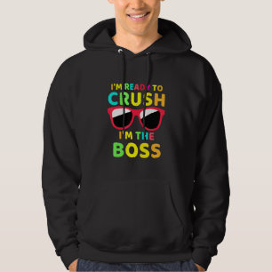 Zurück in die Schule bin ich bereit zu zerdrücken, Hoodie