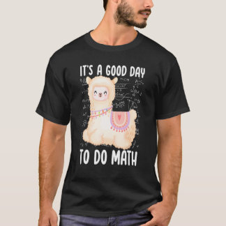 Zurück in die Schule ist ein guter Tag, um Mathema T-Shirt