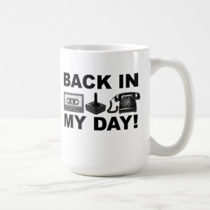 Zurück in meinen Tagen Retro Lustiger Becher Tasse