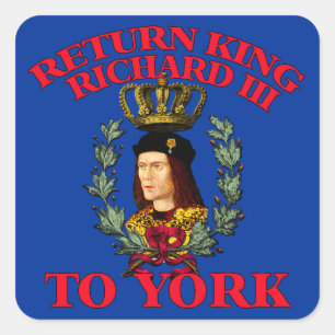 Zurück Richard von der Dritten nach York Quadratischer Aufkleber