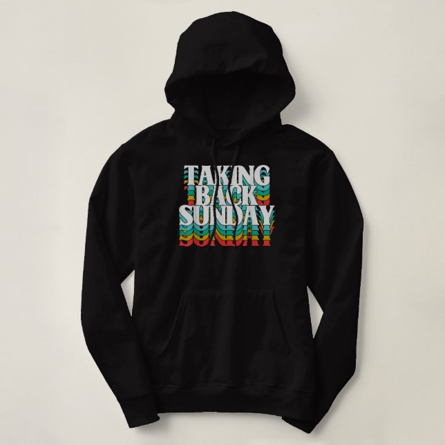 Zurück Sonntag Funny Bekleide Hoodie (Design vorne)