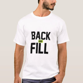 Zurück und Füllen T-Shirt