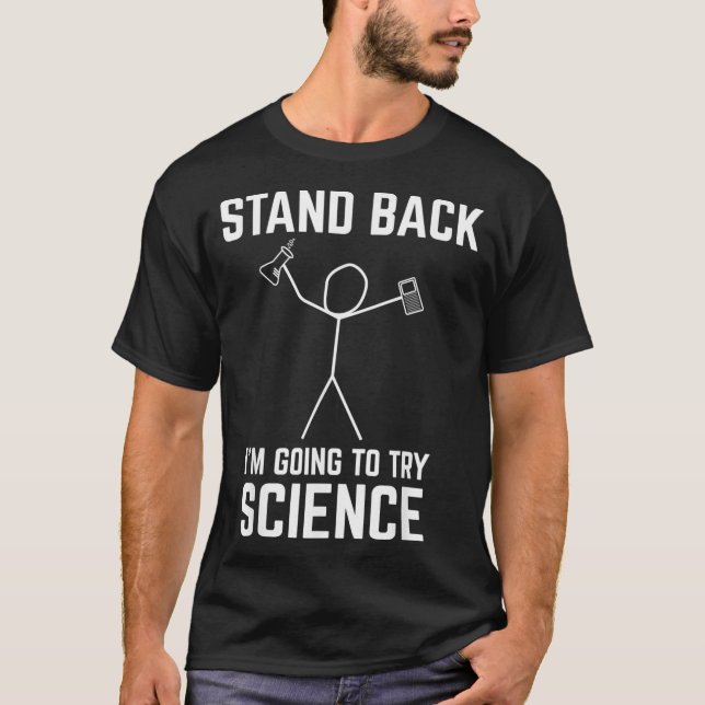Zurück versuche ich Science Funny Chem T-Shirt (Vorderseite)