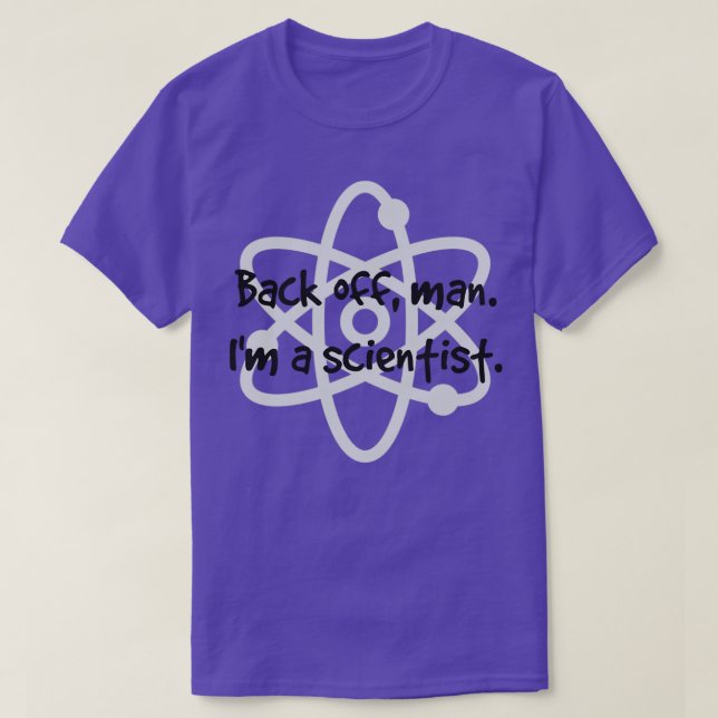 Zurück vom Mann im a Scientist T-Shirt (Design vorne)